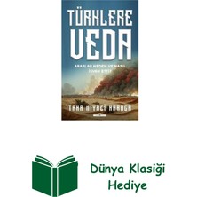 Timaş Yayınları Türklere Veda - Araplar Neden ve Nasıl Isyan Et... + Dünya Klasiği Hediye