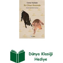 Metis Yayınları Iki Cihan Aresinde-Osmanlı Devletinin Kuruluşu + Dünya Klasiği Hediye