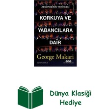 Yapı Kredi Yayınları Korkuya ve Yabancılara Dair - Zenofobinin Tarih... + Dünya Klasiği Hediye