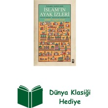 Timaş Yayınları Islam'ın Ayak Izleri - Yeniçağlar Anadolu'sunda + Dünya Klasiği Hediye
