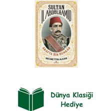 Kronik Kitap Sultan 2. Abdülhamid: Arafta Bir Hünkar + Dünya Klasiği Hediye