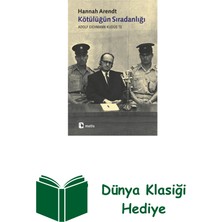 Metis Yayınları Kötülüğün Sıradanlığı + Dünya Klasiği Hediye