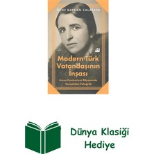 Doğan Kitap Modern Türk Vatandaşının Inşası - Erken Cumhuri... + Dünya Klasiği Hediye