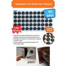 Jelert Kendinden Yapışkanlı Eva Siyah Ses Stoperi 10 mm Çarpma Önleyici Dolap Çekmece Tamponu Keçe (50 Adet)