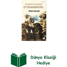 Doğan Kitap Çanakkale Olmasaydı... O Olmasaydı... + Dünya Klasiği Hediye