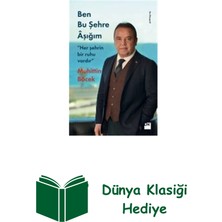 Doğan Kitap Ben Bu Şehre Aşığım + Dünya Klasiği Hediye