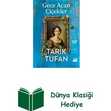 Doğan Kitap Gece Açan Çiçekler + Dünya Klasiği Hediye