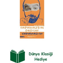 İnkılap Kitabevi Yapamazsın Dediler Yapamadım + Dünya Klasiği Hediye