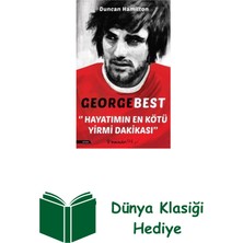 İnkılap Kitabevi George Best - Hayatımın En Kötü Yirmi Dakikası + Dünya Klasiği Hediye