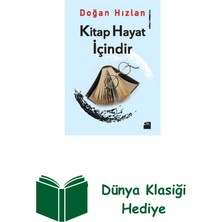 Doğan Kitap Kitap Hayat Içindir + Dünya Klasiği Hediye