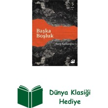 Doğan Kitap Başka Boşluk + Dünya Klasiği Hediye