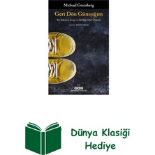 Yapı Kredi Yayınları Geri Dön Günışığım + Dünya Klasiği Hediye