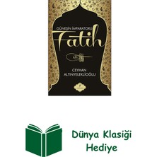 Artemis Yayınları Güneşin Imparatoru Fatih + Dünya Klasiği Hediye