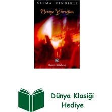 Remzi Kitabevi Nereye Yüreğim + Dünya Klasiği Hediye