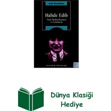 İletişim Yayınları Halide Edip - Türk Modernleşmesi ve Feminizm + Dünya Klasiği Hediye