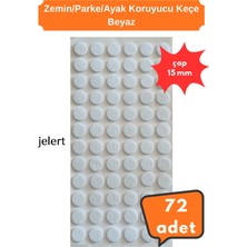 Jelert Mobilya Zemin Koruyucu Keçe Ø15 mm Beyaz 72 Adet - Sandalye Masa Sehpa Ayağı Keçesi