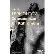 Zamanımızın Bir Kahramanı: (Fotoğraflı Klasikler)