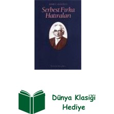 İletişim Yayınları Serbest Fırka Hatıraları + Dünya Klasiği Hediye