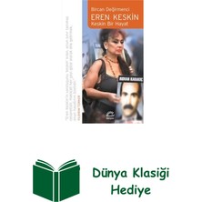 İletişim Yayınları Eren Keskin: Keskin Bir Hayat + Dünya Klasiği Hediye