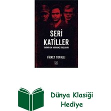 İthaki Yayınları Seri Katiller - Tarihin En Korkunç Suçluları + Dünya Klasiği Hediye
