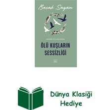 İthaki Yayınları Ölü Kuşların Sessizliği + Dünya Klasiği Hediye