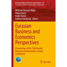 Delixa Eurasian Business And Economics Perspectives: Proceedings Of The 33RD Eurasia Business And Economics