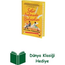 Artemis Yayınları Satır Aralarında Buluşalım + Dünya Klasiği Hediye