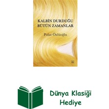İthaki Yayınları Kalbin Durduğu Bütün Zamanlar + Dünya Klasiği Hediye