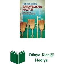 İletişim Yayınları Saraybosna Havası - Bir Gündelik Hayat Etnografisi + Dünya Klasiği Hediye