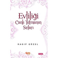 Delixa Evliliği Canlı Tutmanın Yolları