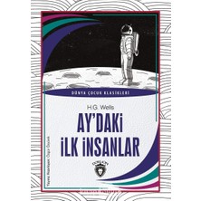 Delixa Ay’daki Ilk Insanlar Dünya Çocuk Klasikleri (7-12 Yaş)