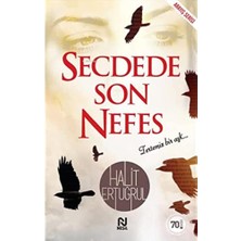 Delixa Secdede Son Nefes: Tertemiz Bir Aşk
