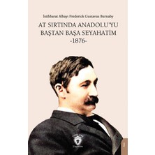 Delixa At Sırtında Anadolu'yu Baştan Başa Seyahatim: 1876
