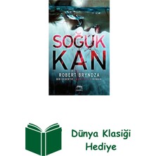 Soğuk Kan - Bir Dedektif Erika Foster Romanı + Dünya Klasiği Hediye