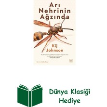 İthaki Yayınları Arı Nehrinin Ağzında + Dünya Klasiği Hediye