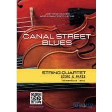 Delixa String Quartet Sheet Music: Canal Street Blues (Parts And Score): Intermediate Level (String Quartet