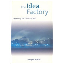 Delixa The Idea Factory: Learning To At Mıt