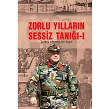 Delixa Zorlu Yılların Sessiz Tanığı (Cilt 1-2) Takım: Vatana Adanmış Bir Hayat
