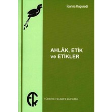 Delixa Ahlak, Etik ve Etikler
