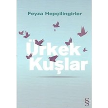 Delixa Ürkek Kuşlar
