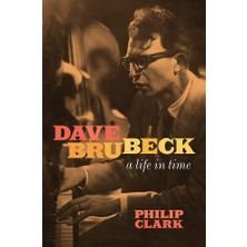 Delixa Dave Brubeck: A Life In Time