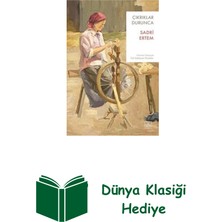 İthaki Yayınları Çıkrıklar Durunca + Dünya Klasiği Hediye