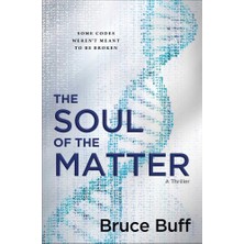 Delixa The Soul Of The Matter: A Thriller (1) (The Soul Series)