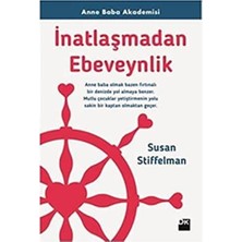 Delixa Inatlaşmadan Ebeveynlik: Anne Baba Akademisi