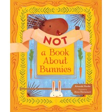 Delixa Not A Book About Bunnies