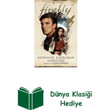 İthaki Yayınları Firefly: Basbayağı Kahraman + Dünya Klasiği Hediye