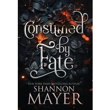 Step Kitap Consumed By Fate - The Alpha Territories Vol. 6 - Ciltli Baskı