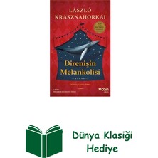 Can Yayınları Direnişin Melankolisi + Dünya Klasiği Hediye