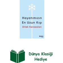 Can Yayınları Hayatımızın En Uzun Kışı + Dünya Klasiği Hediye