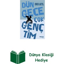 Can Yayınları Dün Gece Çok Gençtim + Dünya Klasiği Hediye